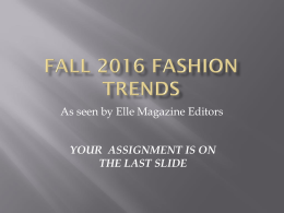 fall trends report and assignment