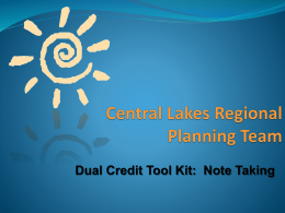 Note Taking - Central Lakes Regional Planning Team
