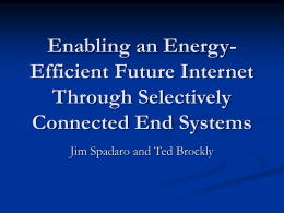 Enabling an Energy-Efficient Future Internet Through