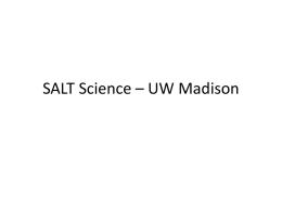 SALT Science – UW Madison