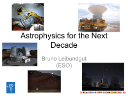 Astrophysics for the next decade