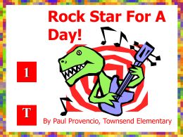 Rock Star For A Day!