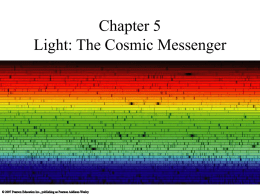 Light: The Cosmic Messenger