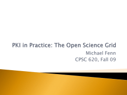 PKI in Practice: The Ope