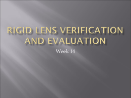 Rigid lens verification