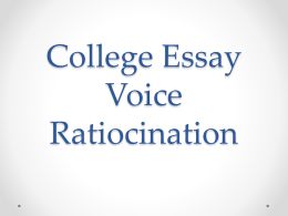 College Essay Voice Ratiocination