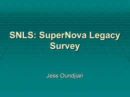 SNLS: SuperNova Legacy Survey