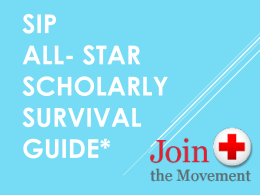 A REAGAN ALL- STAR SCHOLARLY Survival Guide*