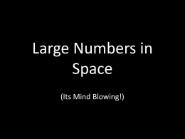 Large Numbers in Space - Centennial Middle School