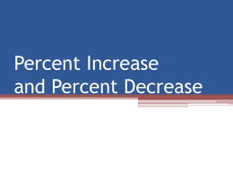 Percent Increase and Percent Decrease