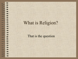 What is Religion? - University of Mount Union