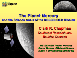 The Planet Mercury and the Science Goals of the MESSENGER
