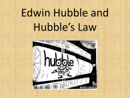 Hubble`s Law Notes