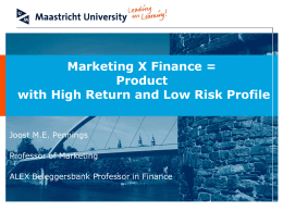 Marketing X Finance = Product with High Return and Low Risk Profile