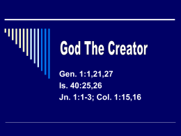 God - The Creator - Midway Church of Christ