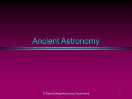 Ancient Astronomy - Sierra College Astronomy Home Page