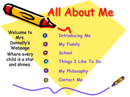 Introducing Me My Family School Things I Like To Do My Philosophy