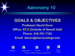 Goals & Objectives - Sierra College Astronomy Home Page