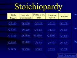 Stoichiometry Jeopardy