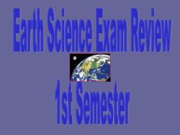 Earth Science Exam Review 1st Semester