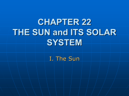 The Sun and Its Solar System Topic 1