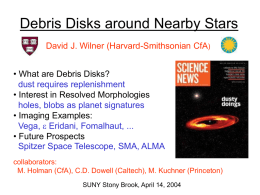 debris - Harvard-Smithsonian Center for Astrophysics