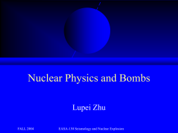 Nuclear Physics and Bombs