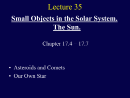 The Small Objects. The Sun.