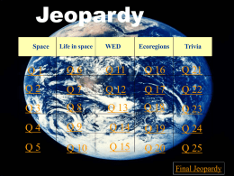 Space And Ecoregions Jeopardy