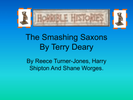 The Smashing Saxons By Deary Brown