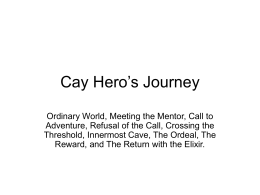 Cay Hero`s Journey (all 17 steps)