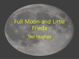 Full Moon and Little Frieda