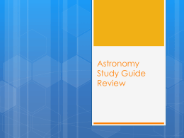 Astronomy Study Guide Review