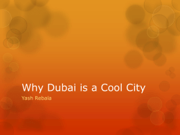 Why Dubai is a cool city