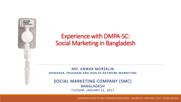 Experience with DMPA-SC: Social Marketing in Bangladesh (SMC)