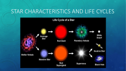 File star characteristics and life cyclesx