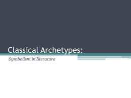 Classical Archetypes: