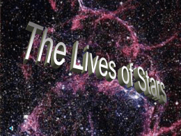 201p Powerpoint Notes - Lives of Stars Page 1