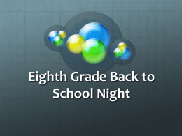 Eighth Grade Back to School Night