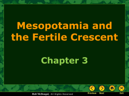 Mesopotamia and the Fertile Crescent Chapter 3 Holt McDougal,