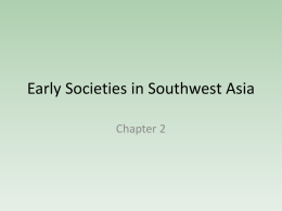 Early Societies in Southwest Asia