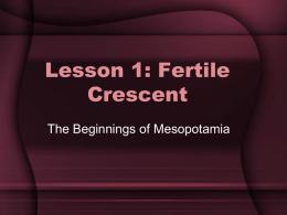 Lesson 1: Fertile Crescent - Mrs. Madison's Social Studies