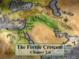 Section 2:ii The Fertile Crescent