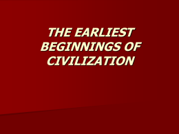 File the earliest beginnings of civilization