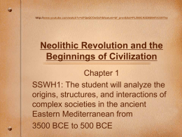 Neolithic Revolution and the Beginnings of Civilization