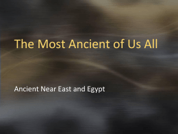 The Most Ancient of Us All