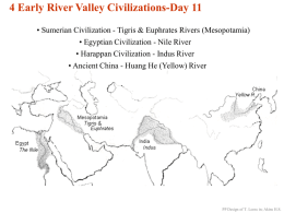 DAY 11: Four River Valley Civilizations