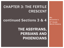 Chapter 3 The Fertile Crescent Part II. Continued