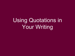 Using Quotations in Your Writing
