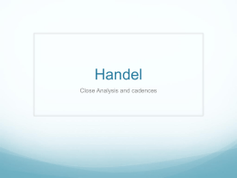 Handel analysis (includes cadence). - The Parker E